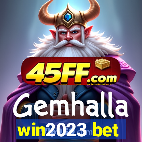 win2023 bet